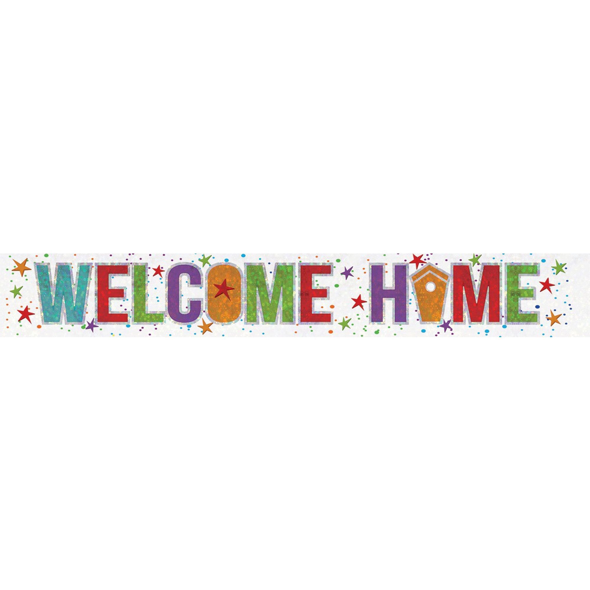 Welcome Home Holographic Banner