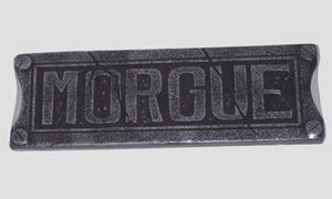 Hanging Foam Morgue Sign