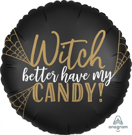 Witch Better Have My Candy & Wicked 2 Sided 18 Inch Foil Balloon